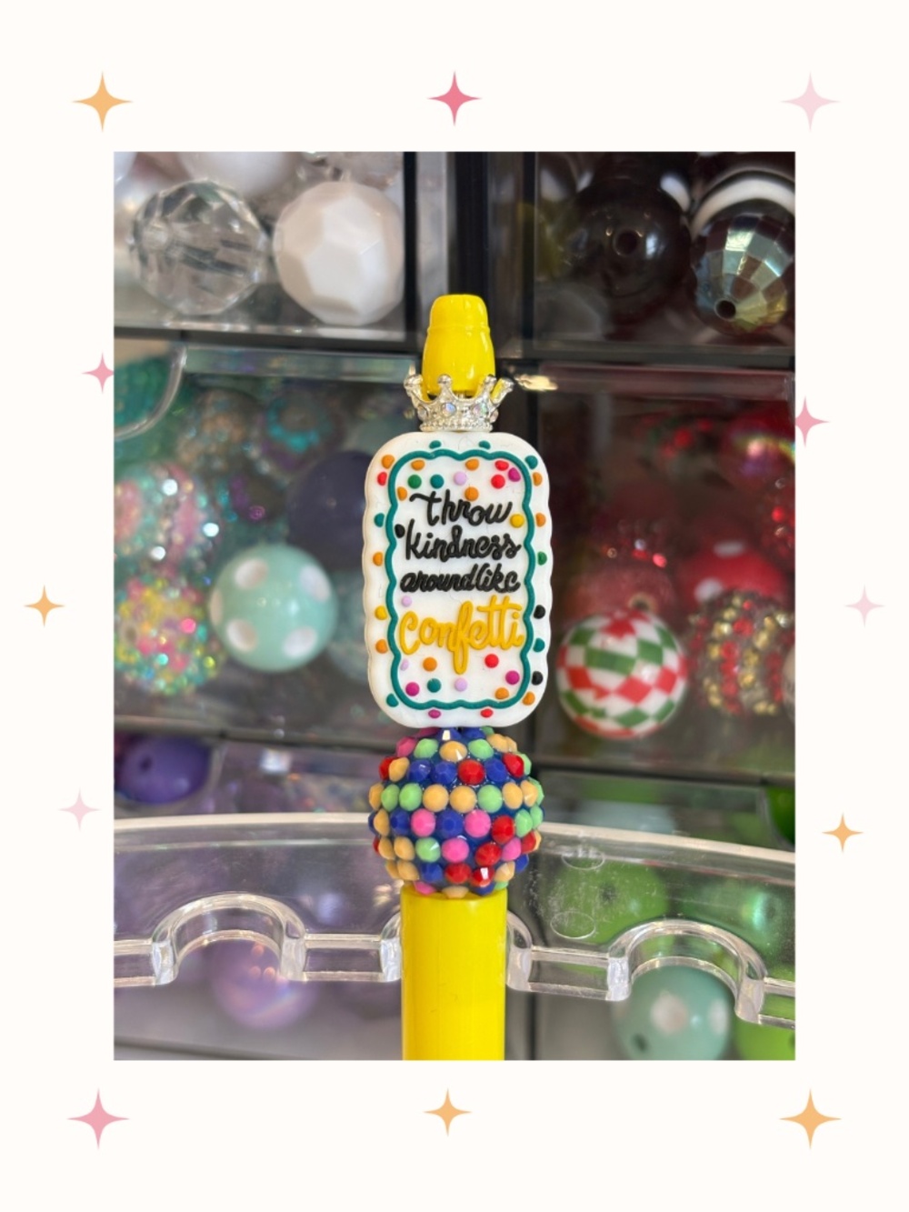Handmade Throw Kindness around like Confetti Beaded Pen